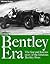The Bentley Era