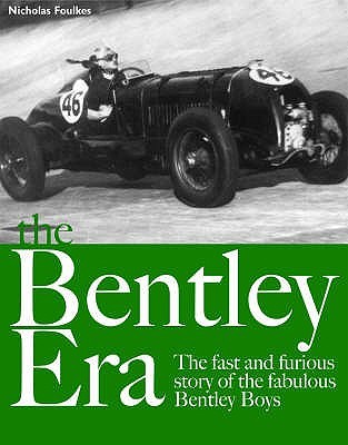 The Bentley Era (Paperback)