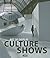 Art of Display: Culture Shows