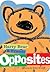 Harry Bear and Friends: Opposites