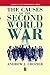 The Causes of the Second Wo...