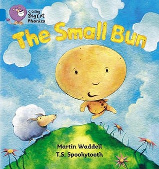 The Small Bun: Blue / Band 4 – A (Collins Big Cat Phonics)