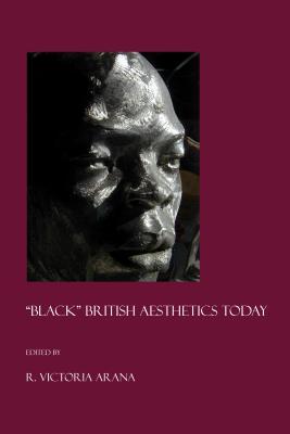 “Black” British Aesthetics Today (Paperback)