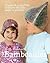 Bambeanies: 20 Quick & Quir...