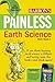 Painless Earth Science