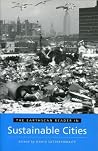 The Earthscan Reader in Sustainable Cities (Earthscan Reader Series)