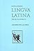 Lingua Latina : Grammatica Latina