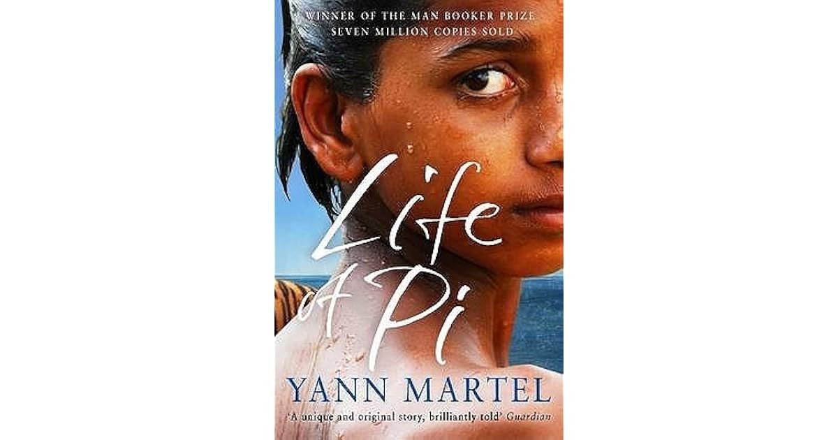 Life of Pi by Yann Martel