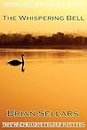 The Whispering Bell The Whispering Bell