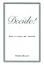 Decide! How to Make Any Dec...