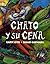 Chato y Su Cena