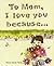 To Mom, I love You Because