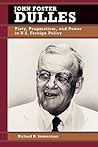 John Foster Dulles by Richard H. Immerman