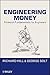 Engineering Money: Financia...