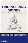 Engineering Money: Financial Fundamentals for Engineers