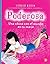 Poderosa. Una chica con el mundo en su mano (Spanish Edition)