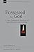 Possessed by God: A New Tes...