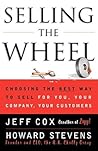 Selling The Wheel by Jeff Cox