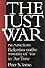 The Just War: An American R...
