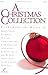A Christmas Collection: Satb