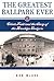 The Greatest Ballpark Ever: Ebbets Field and the Story of the Brooklyn Dodgers