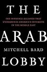 The Arab Lobby: T...