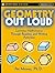 Geometry Out Loud: Learning Mathematics Through Reading and Writing Activities