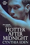 Hotter After Midnight (Midnight, #1)