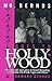 Mr. Bernds Goes to Hollywood: My Early Life and Career in Sound Recording at Columbia with Frank Capra and Others