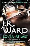 Lover at Last by J.R. Ward