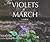 The Violets of March by Sarah Jio