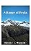 A Range of Peaks by Roland L. Warren