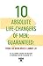 10 Absolute Life-Changers of Men; d: From the Book Which Cannot Lie