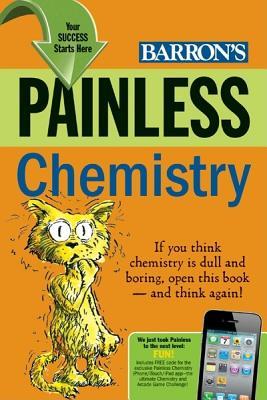 Painless Chemistry (Barron's Painless)