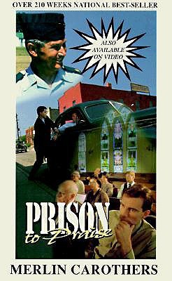Prison to Praise (Paperback)