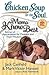 Chicken Soup for the Soul: Moms Know Best: Stories of Appreciation for Mothers and Their Wisdom