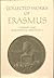 Literary and Educational Writings, 5 and 6: Volume 5: Panegyricus / Moria / Julius Exclusus / Institutio Principis Christiani . Querela Pacis. Volume 6: Ciceronianus (Collected Works 27-28)