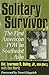 Solitary Survivor: The Firs...
