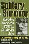 Solitary Survivor: The First American POW in Southeast Asia