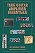 Tube Guitar Amplifier Essentials by Gerald Weber