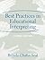 Best Practices in Educational Interpreting (2nd Edition)