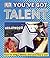 You've Got Talent