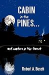 Cabin in the Pine...