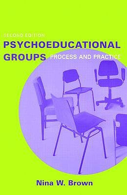 Psychoeducational Groups: Process and Practice (Paperback)