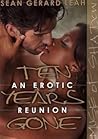 Ten Years Gone: An Erotic Reunion