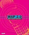 WAP 2.0 Development WAP 2.0 Development