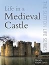 Life in a Medieva...