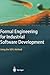 Formal Engineering for Industrial Software Development