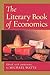 The Literary Book of Economics by Michael Watts