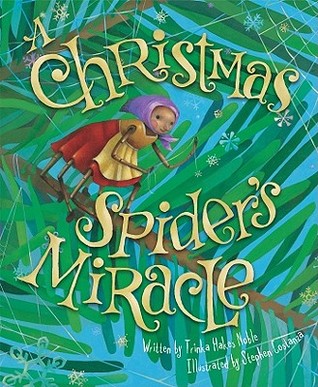A Christmas Spider's Miracle (Hardcover)